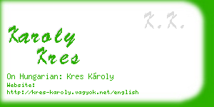 karoly kres business card